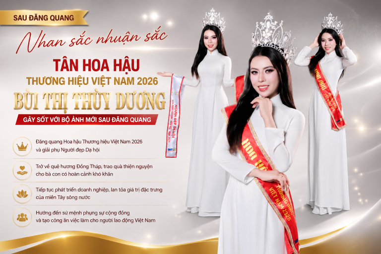 Tân Hoa hậu Thương hiệu Việt Nam 2026 Bùi Thị Thùy Dương gây sốt với bộ ảnh mới sau đăng quang