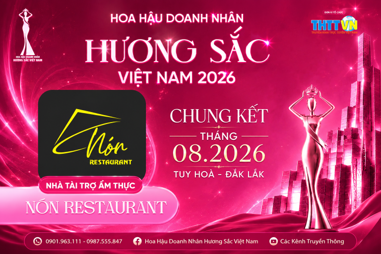 Nón Restaurant mang tinh hoa ẩm thực biển Tuy Hòa đến Hoa hậu Doanh nhân Hương sắc Việt Nam 2026