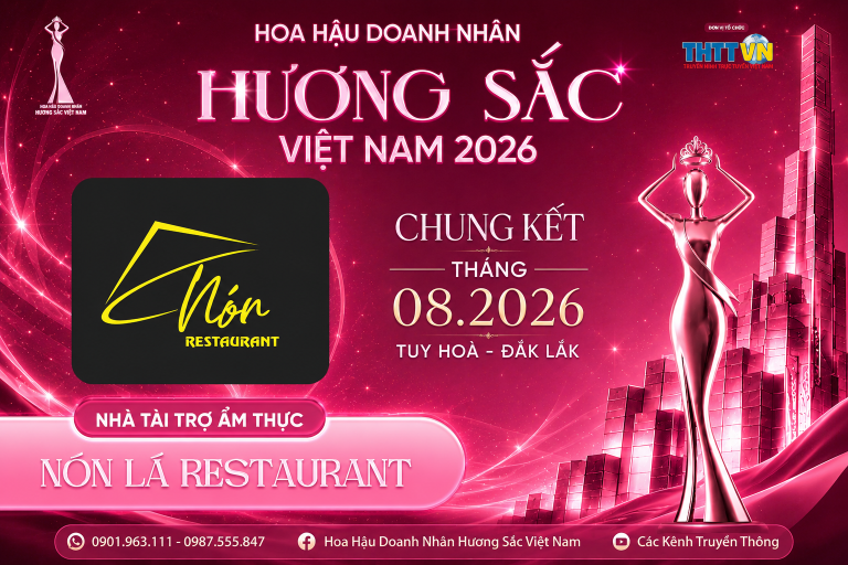 Nón Restaurant mang tinh hoa ẩm thực biển Tuy Hòa đến Hoa hậu Doanh nhân Hương sắc Việt Nam 2026